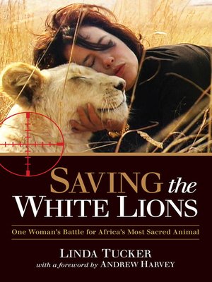 cover image of Saving the White Lions
